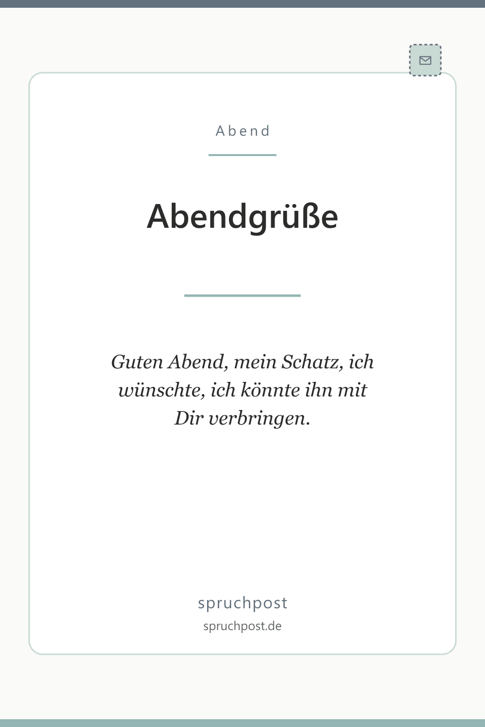 Spruchbild: Abendgrüße für die Liebsten