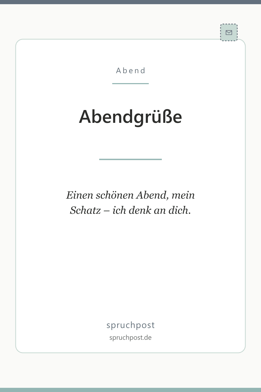 Spruchbild: Romantische Abendgrüße