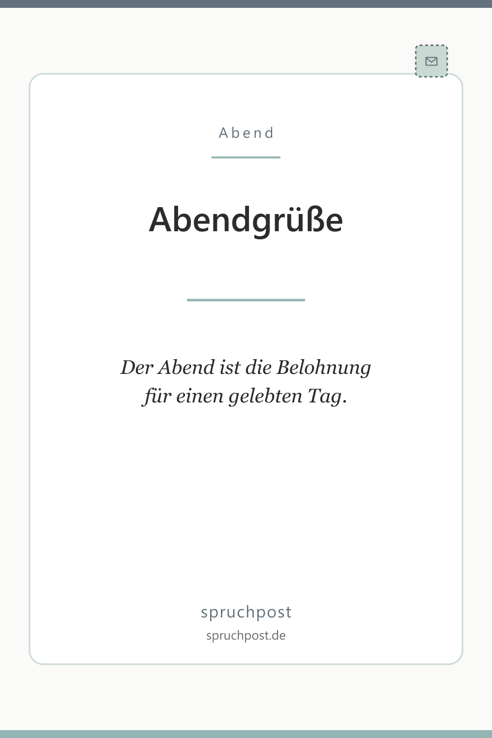 Spruchbild: Abendgrüße mit Gedanken