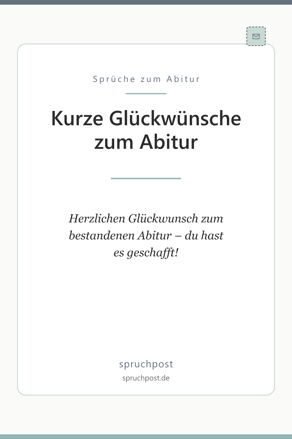 Spruchbild: Kurze Glückwünsche zum Abitur
