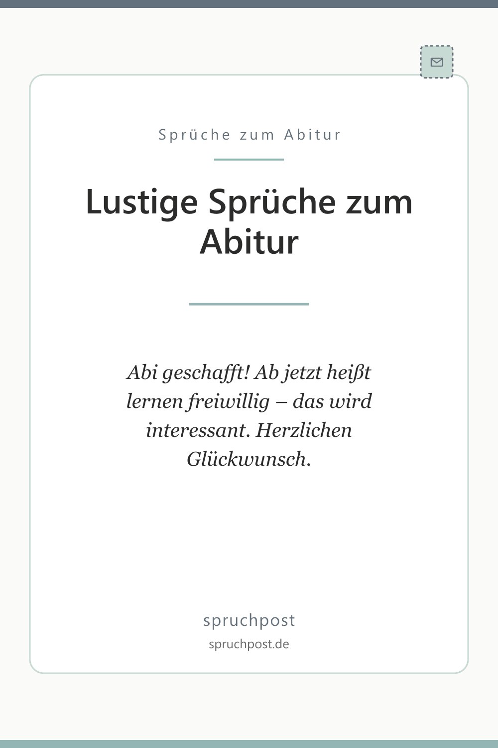 Spruchbild: Lustige Sprüche zum Abitur