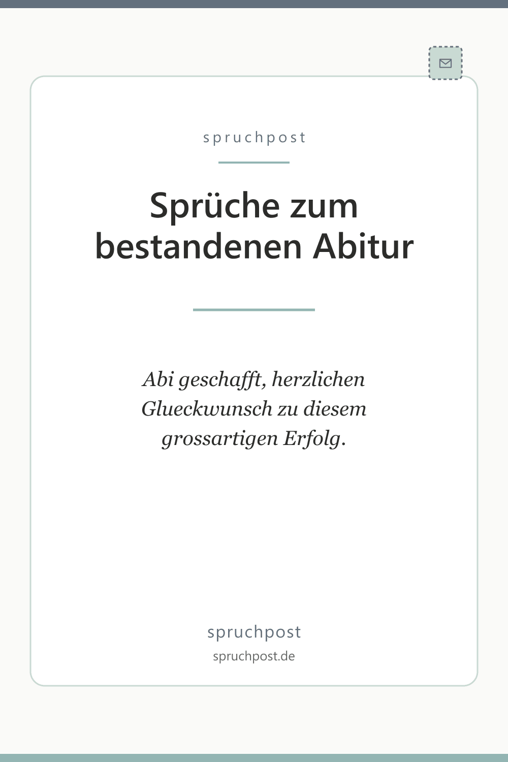 Spruchbild: Sprüche zum bestandenen Abitur