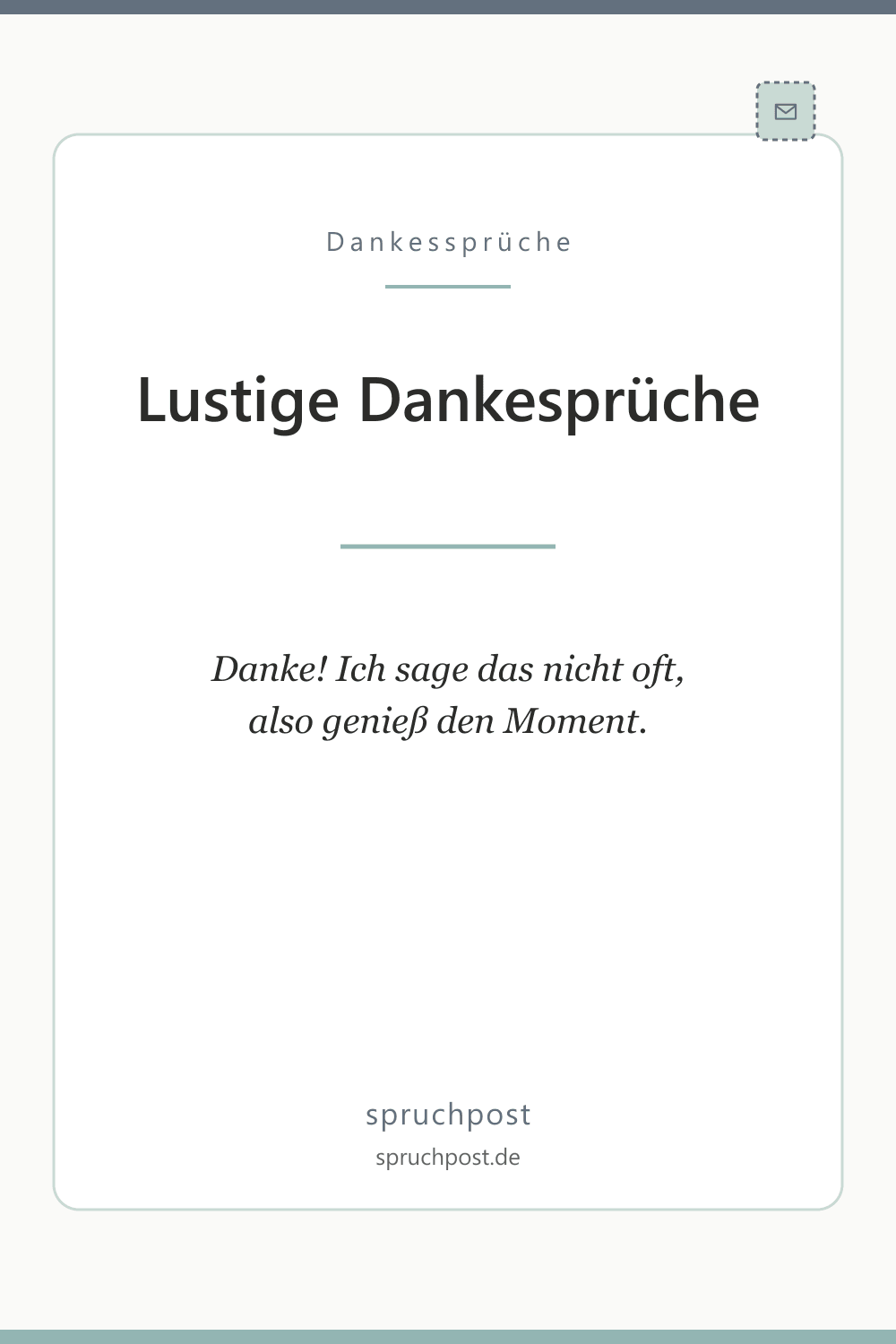 Spruchbild: Lustige Dankesprüche