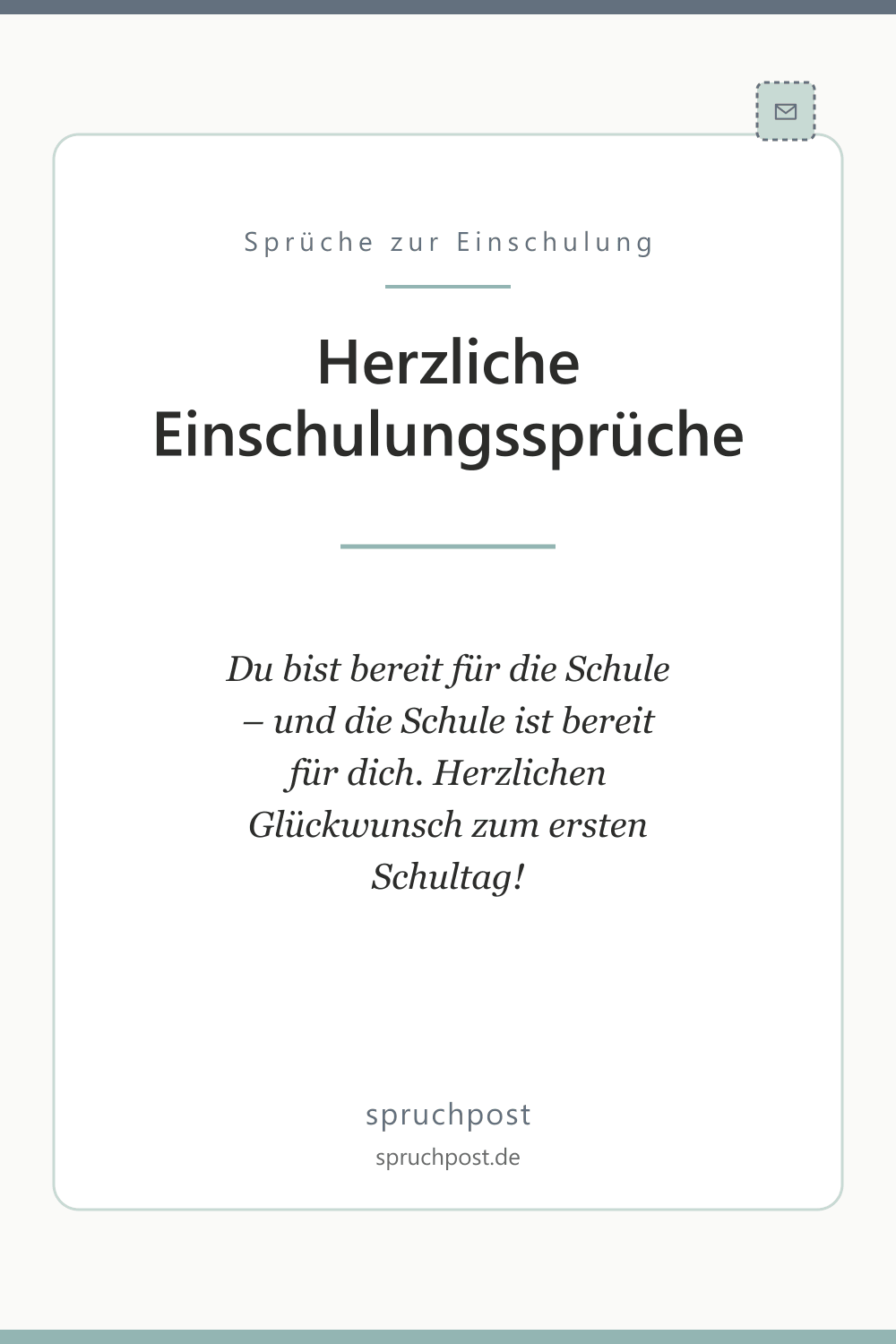 Spruchbild: Herzliche Einschulungssprüche