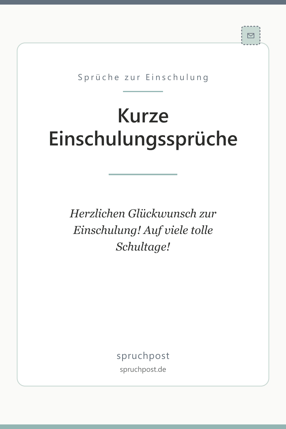 Spruchbild: Kurze Einschulungssprüche