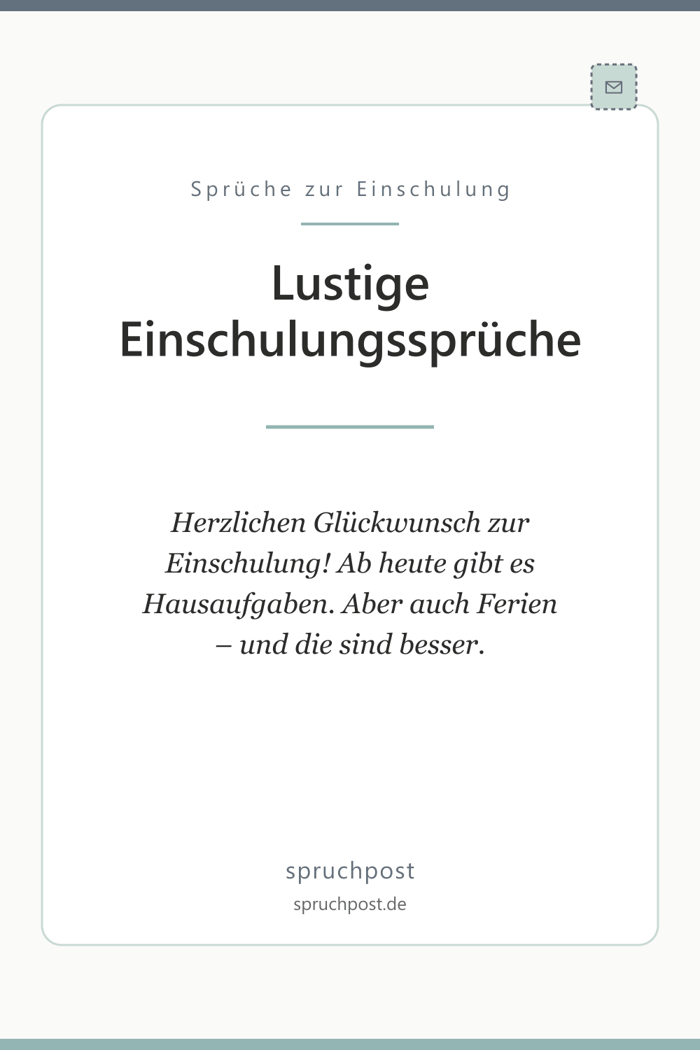 Spruchbild: Lustige Einschulungssprüche