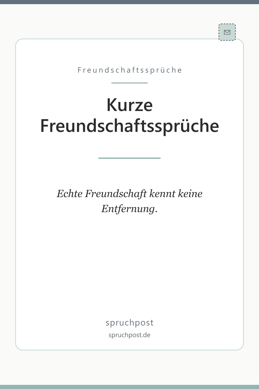Spruchbild: Kurze Freundschaftssprüche
