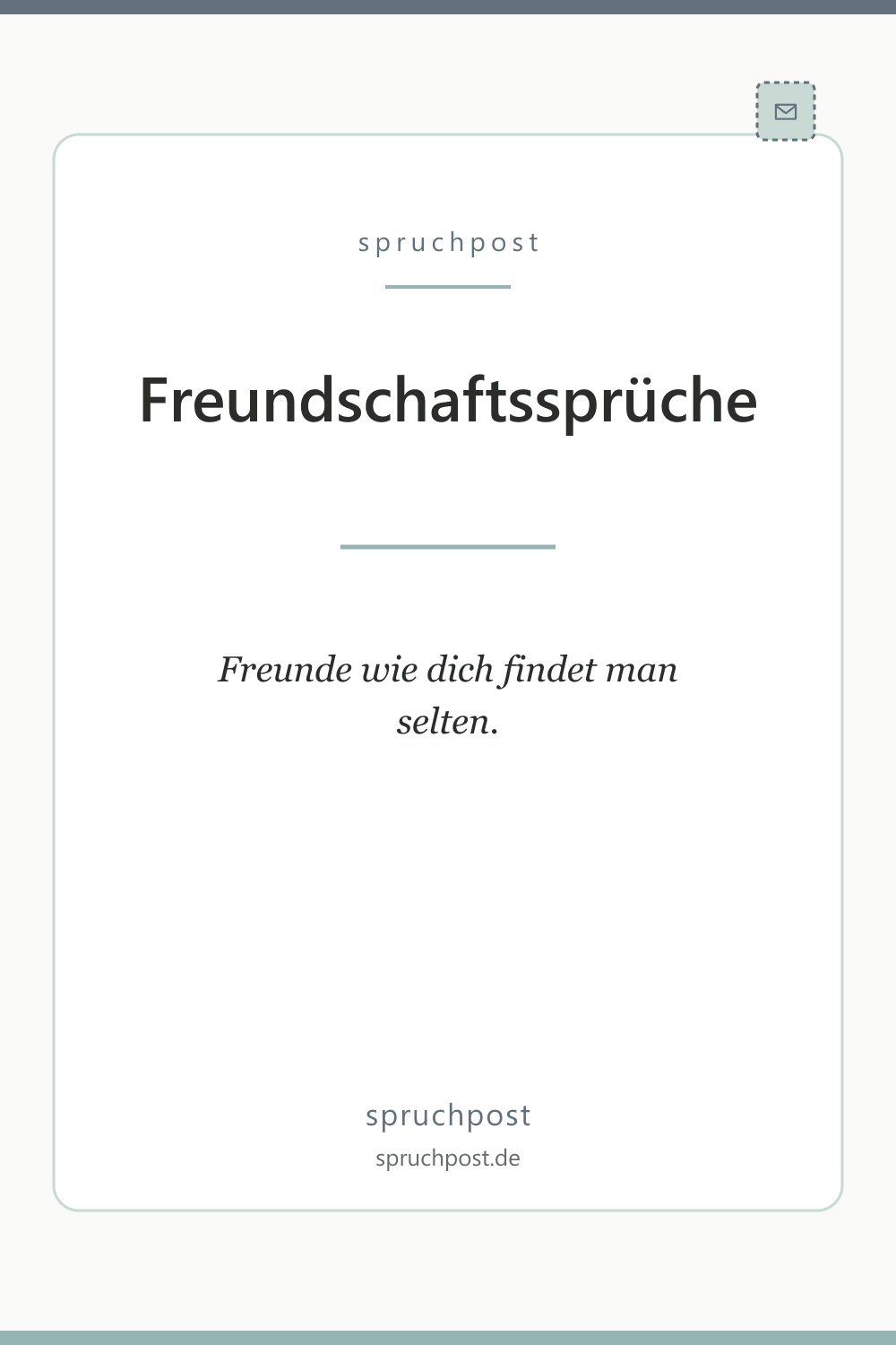 Spruchbild: Freundschaftssprüche