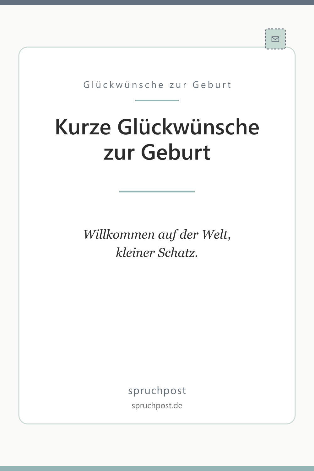 Spruchbild: Kurze Glückwünsche zur Geburt
