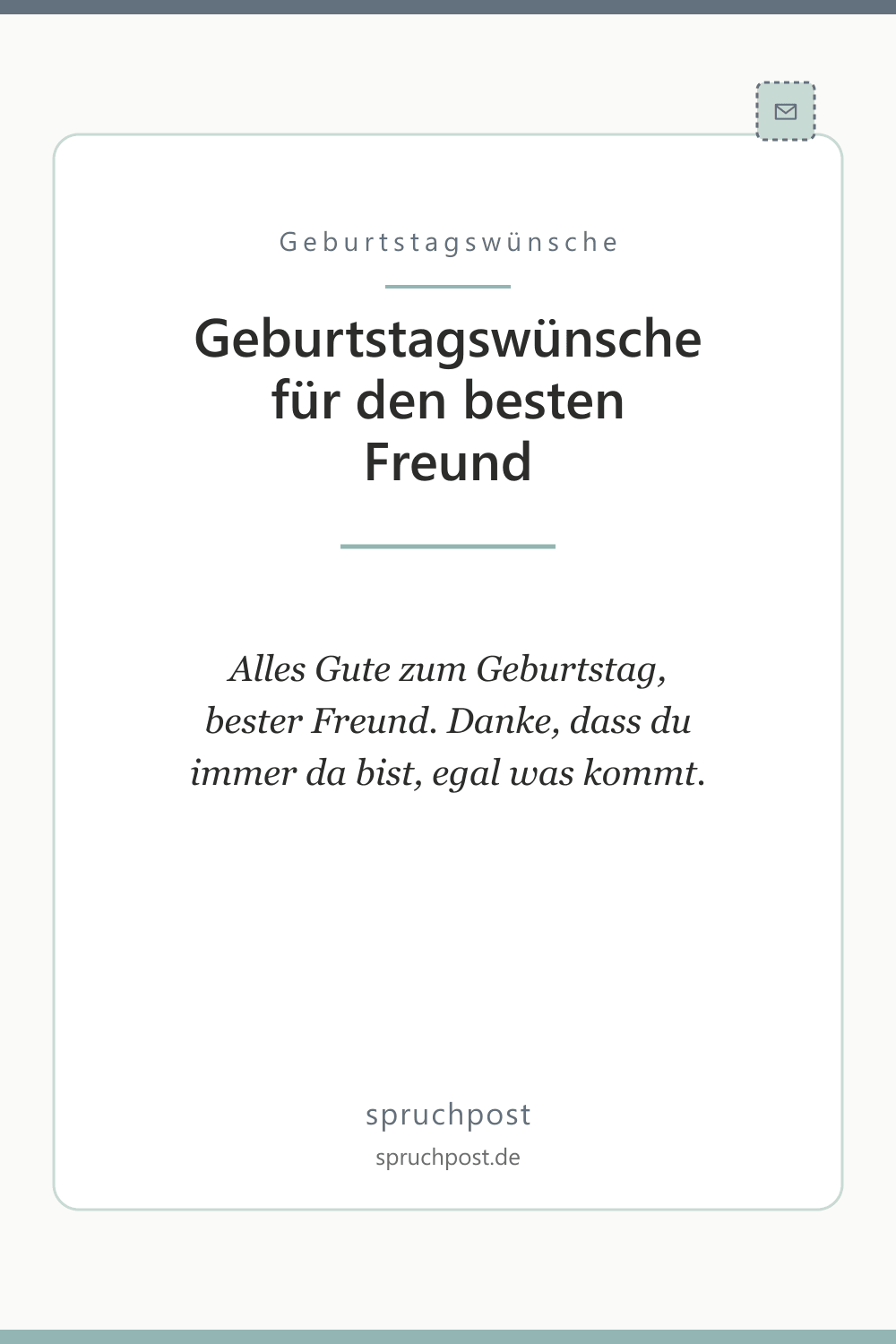 Spruchbild: Geburtstagswünsche für den besten Freund