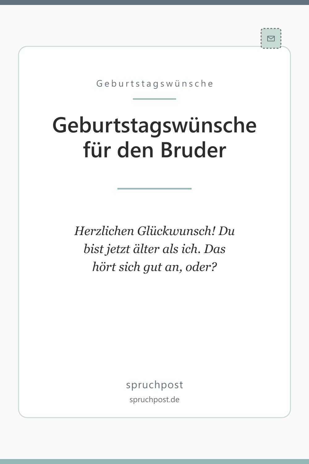 Spruchbild: Geburtstagswünsche für den Bruder
