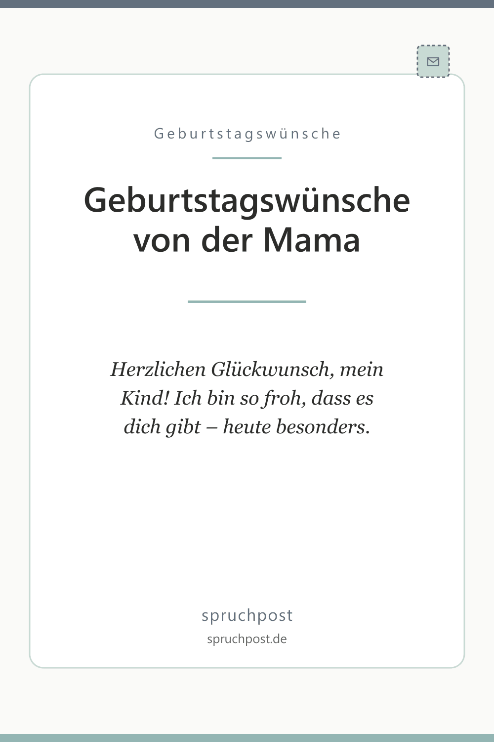 Spruchbild: Geburtstagswünsche von der Mama