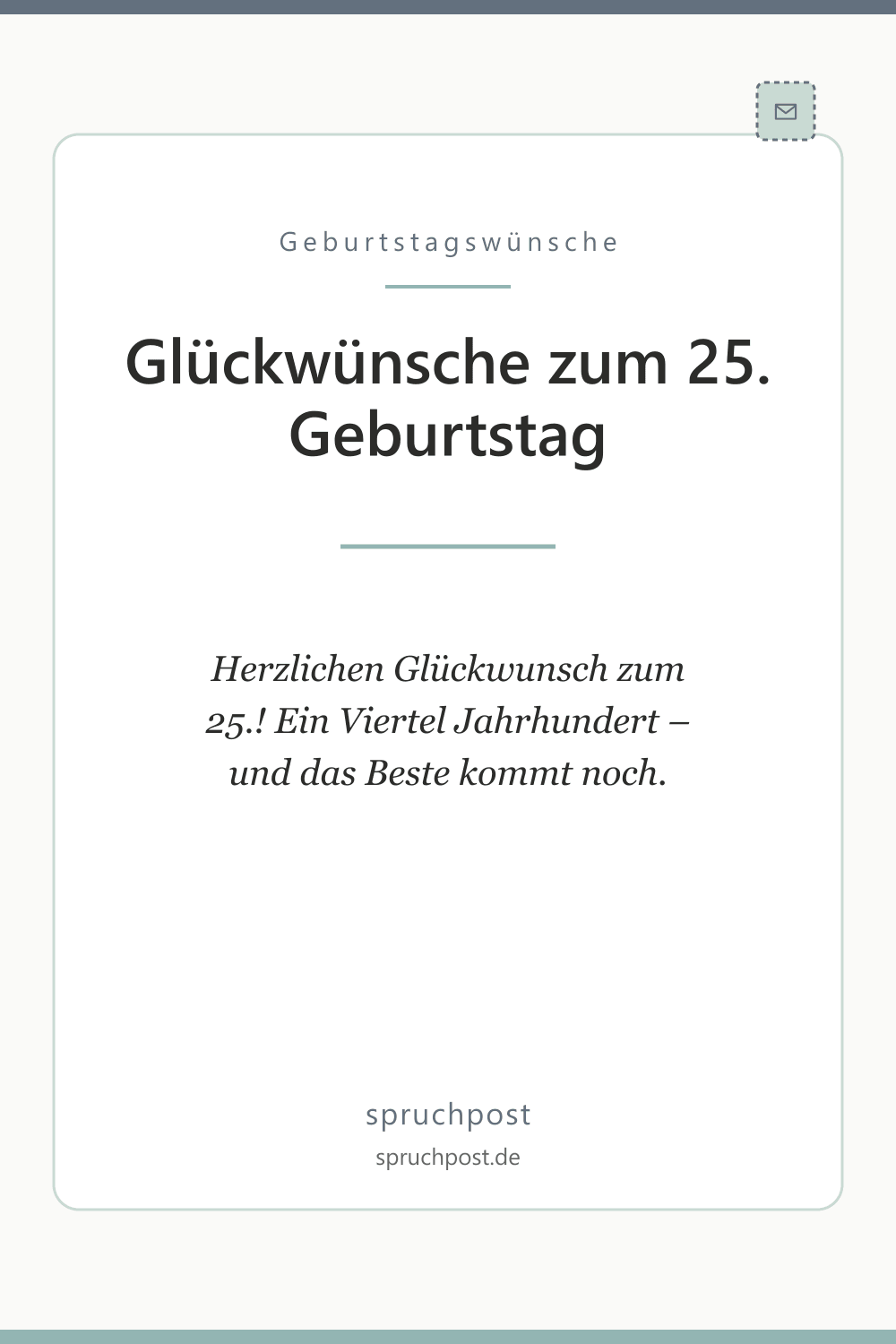 Spruchbild: Glückwünsche zum 25. Geburtstag