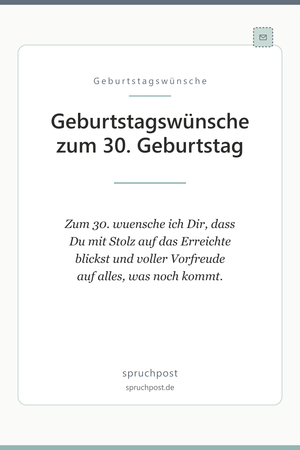 Spruchbild: Geburtstagswünsche zum 30. Geburtstag