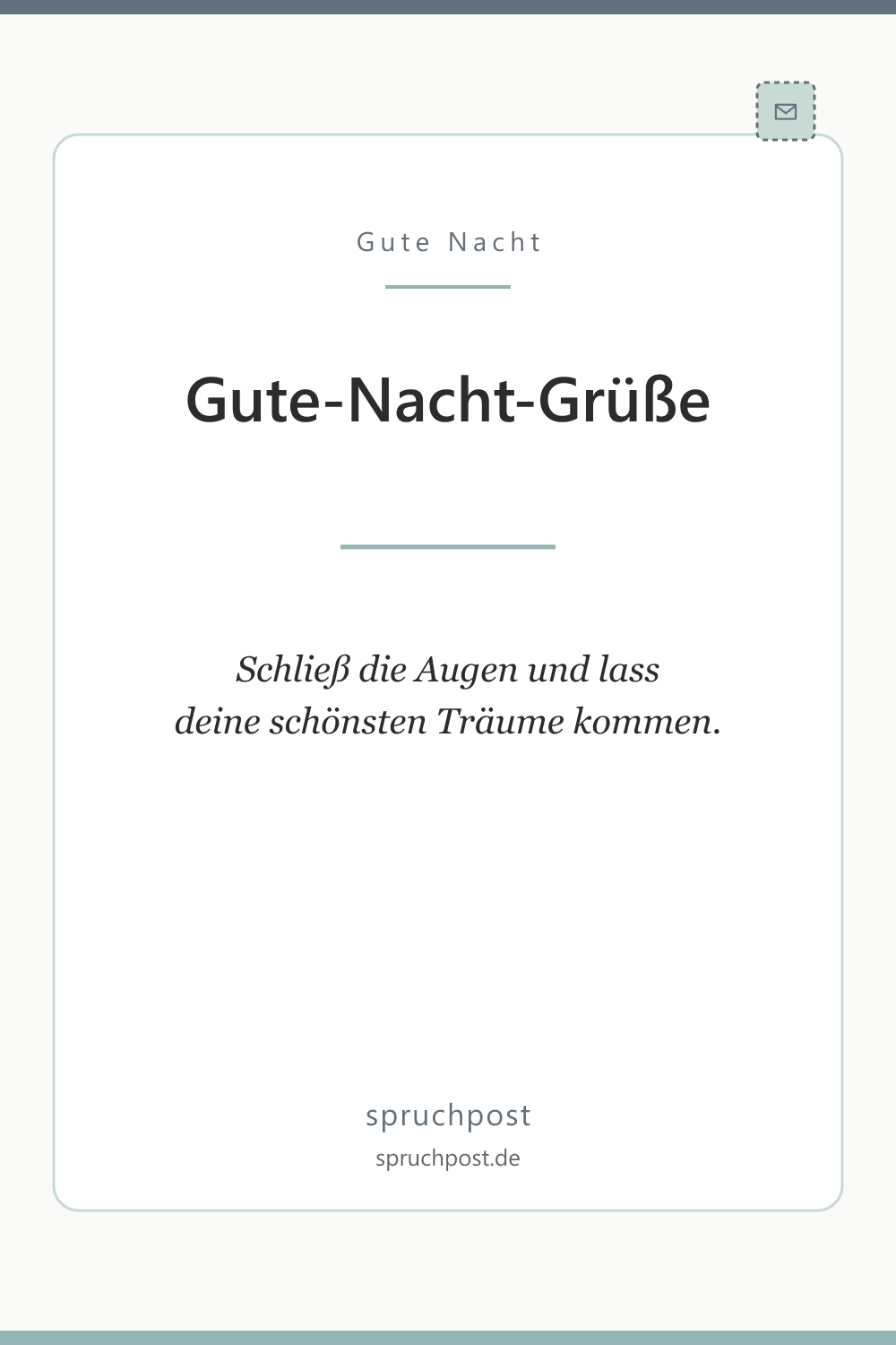 Spruchbild: Gute-Nacht-Grüße zum Träumen