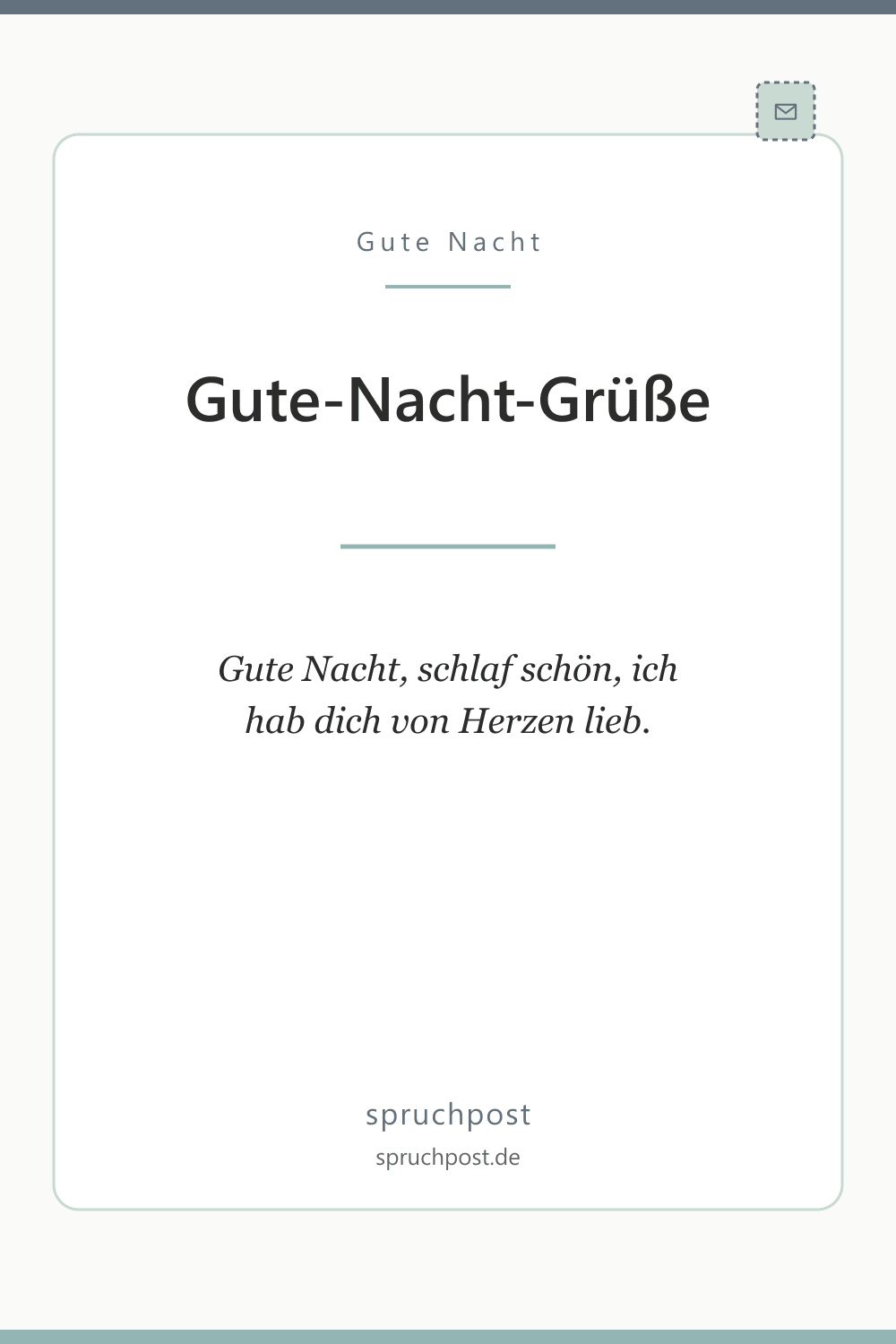 Spruchbild: Gute-Nacht-Grüße für die Liebsten