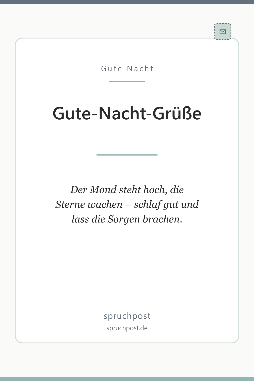 Spruchbild: Poetische Gute-Nacht-Grüße