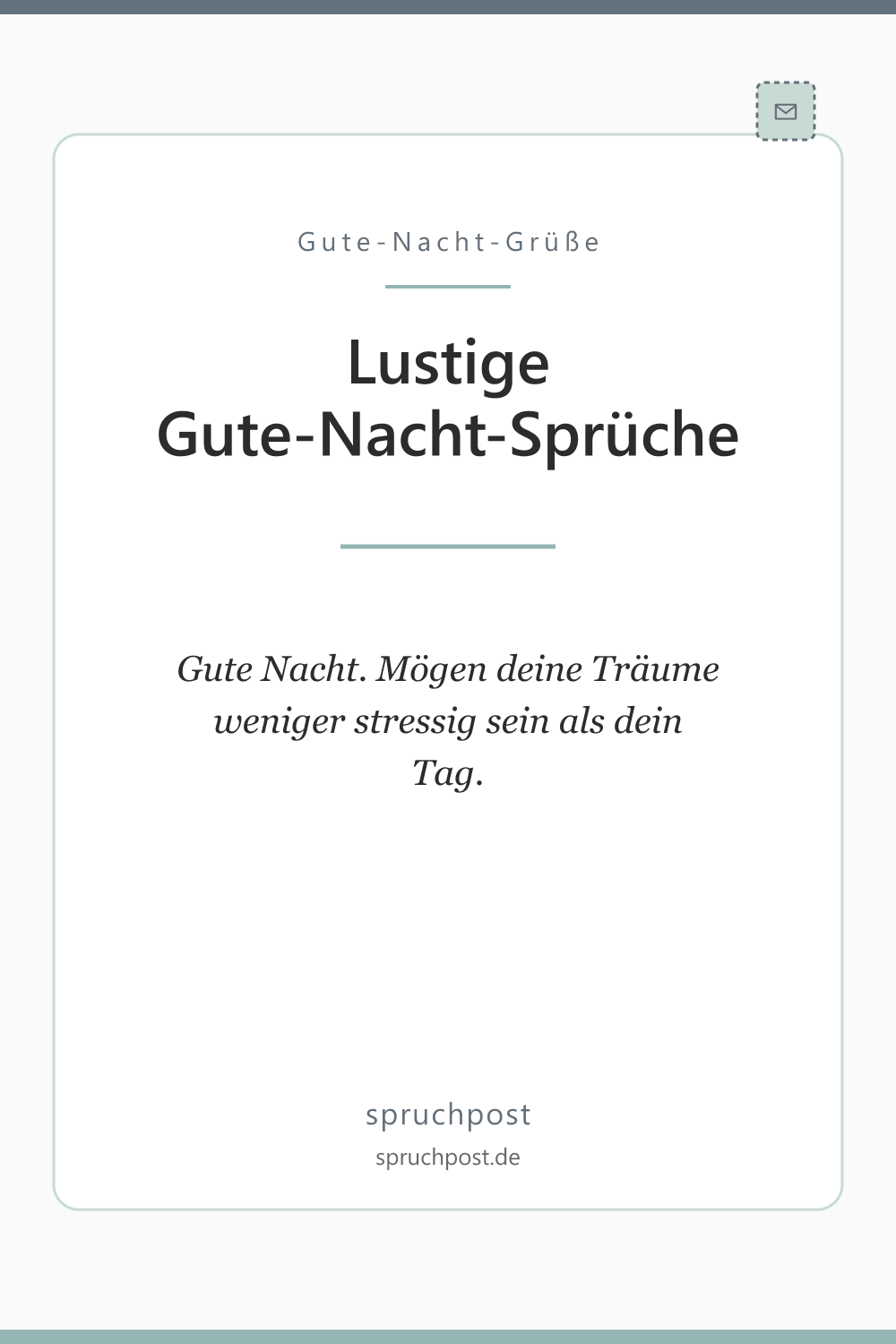 Spruchbild: Lustige Gute-Nacht-Sprüche