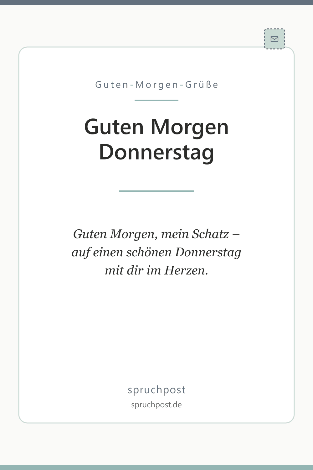 Spruchbild: Liebevolle Donnerstag-Grüße