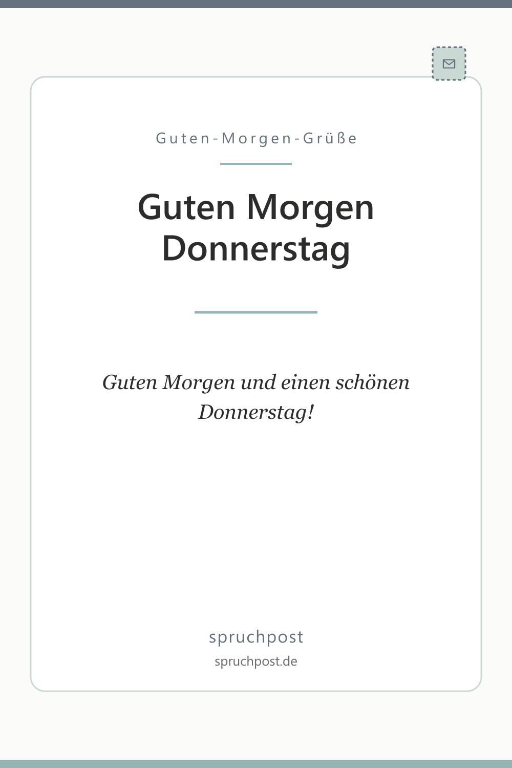 Spruchbild: Kurze Donnerstag-Grüße für WhatsApp