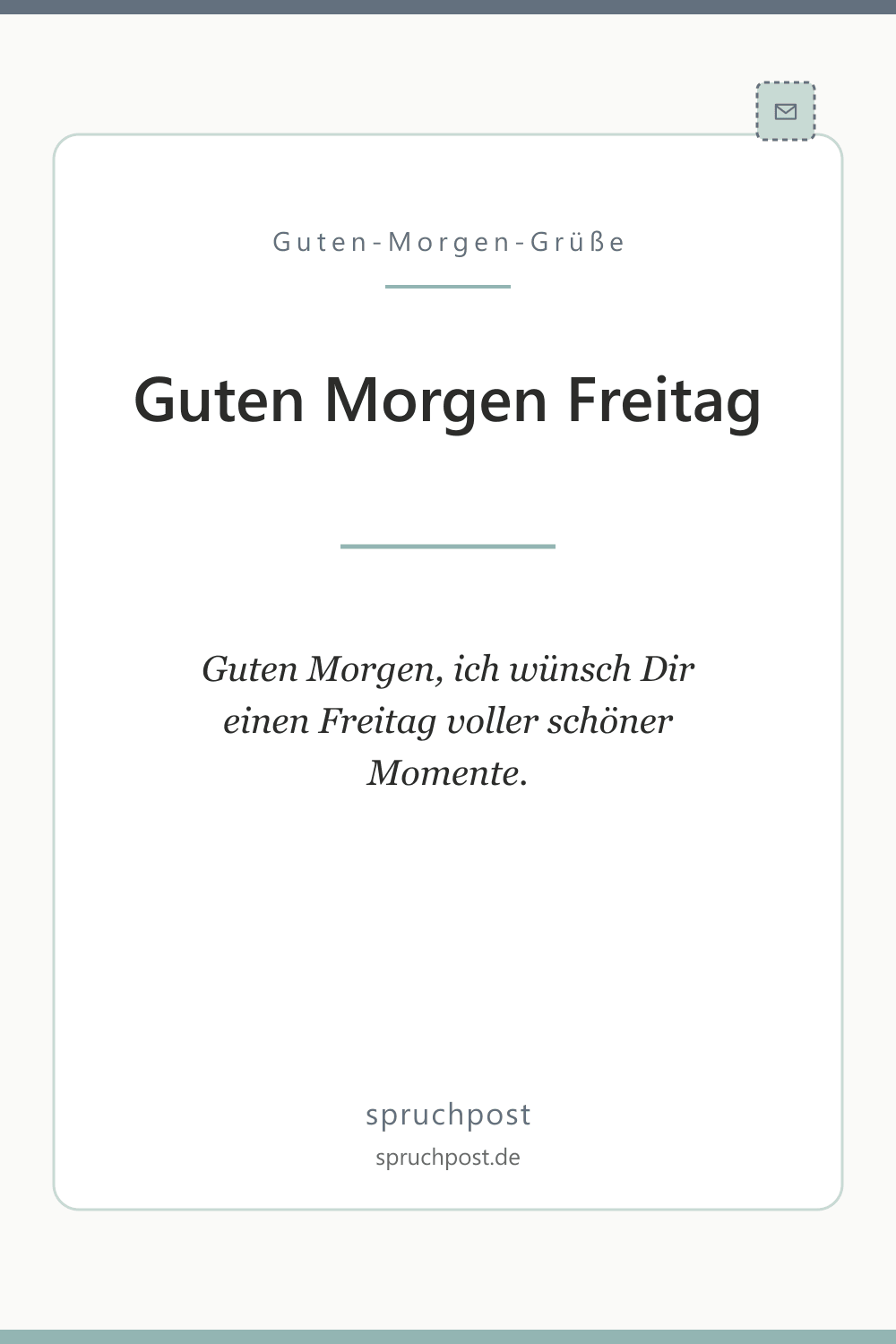 Spruchbild: Herzliche Grüße zum Freitag