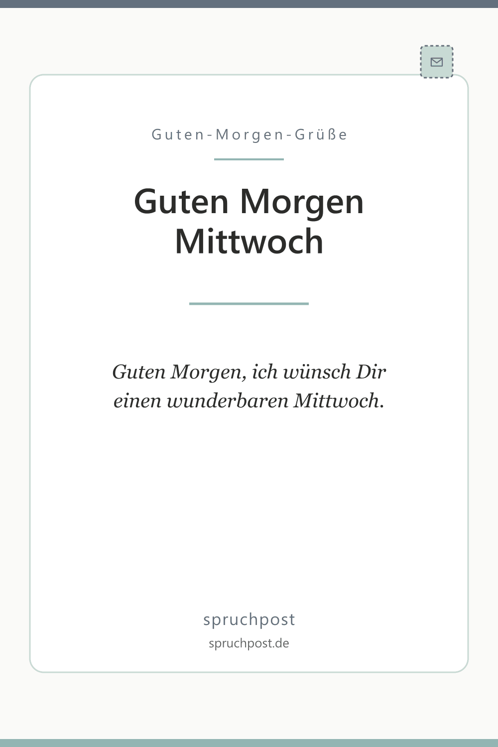 Spruchbild: Herzliche Grüße zum Mittwoch