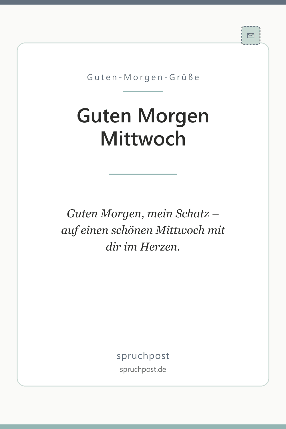 Spruchbild: Liebevolle Mittwoch-Grüße