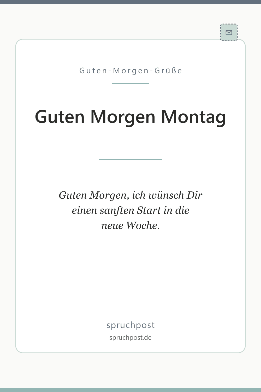 Spruchbild: Herzliche Grüße zum Montag
