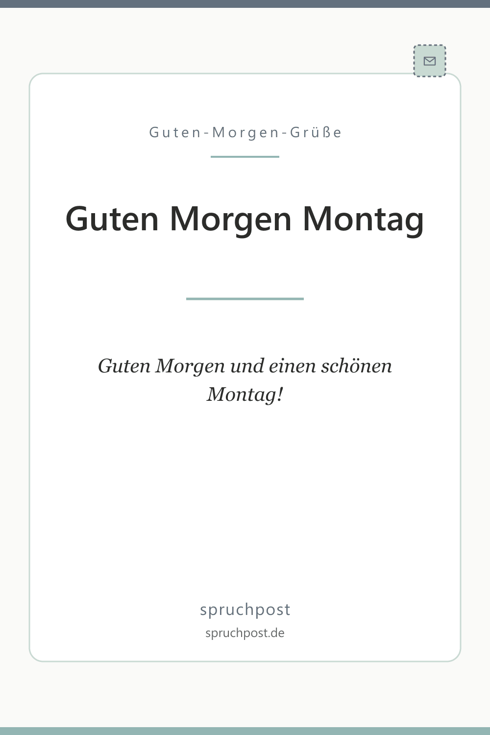 Spruchbild: Kurze Montag-Grüße für WhatsApp