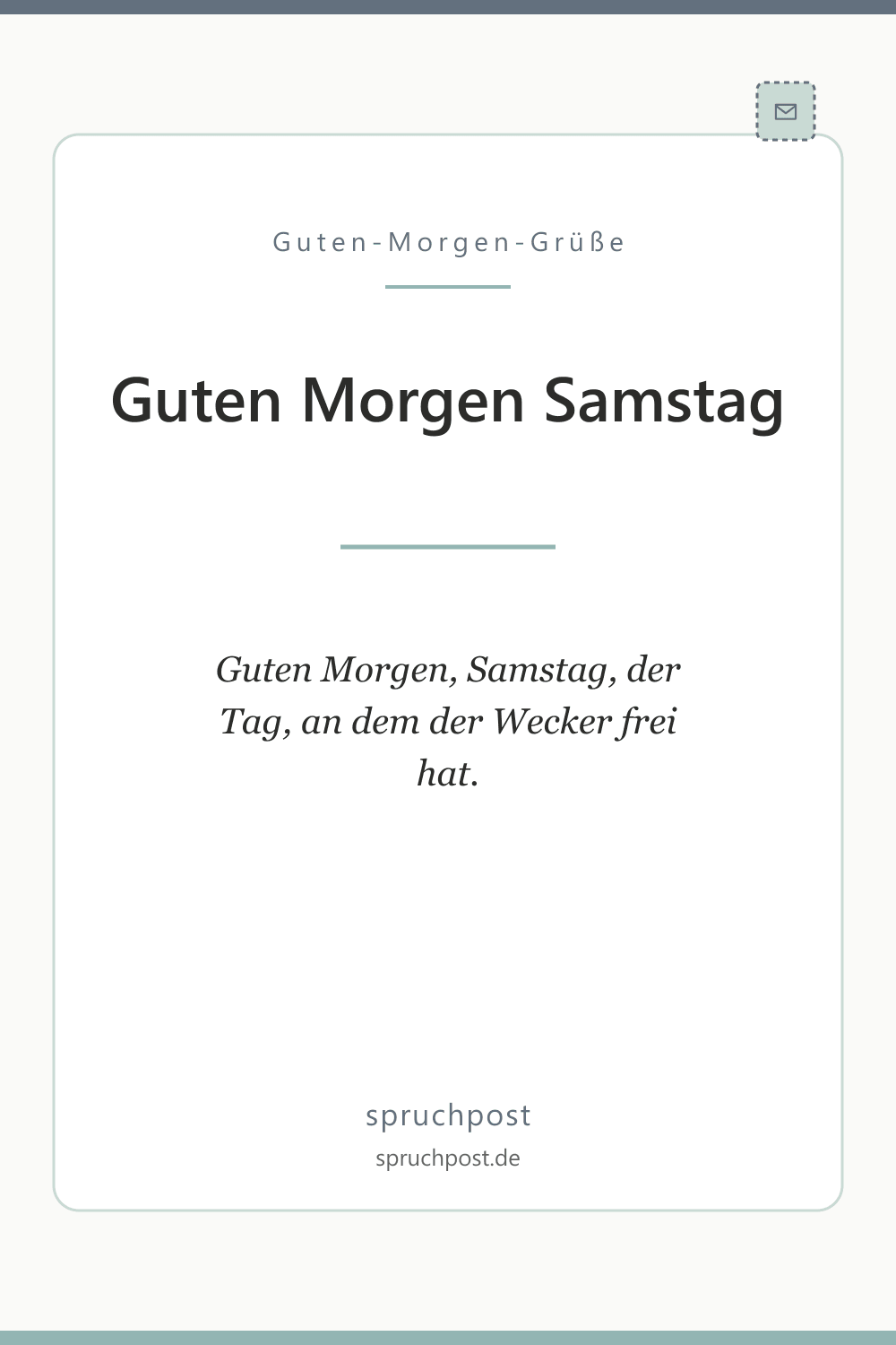Spruchbild: Lustige Grüße zum Samstag