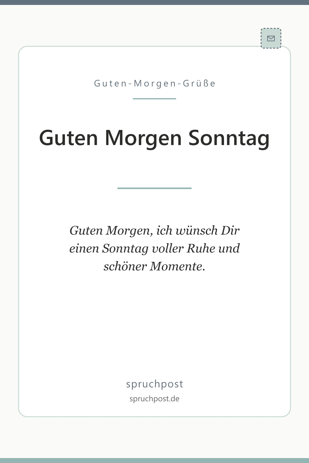 Spruchbild: Herzliche Grüße zum Sonntag