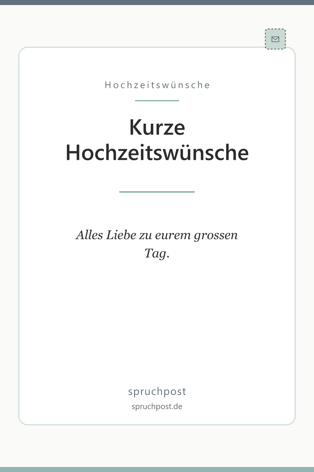 Spruchbild: Kurze Hochzeitswünsche