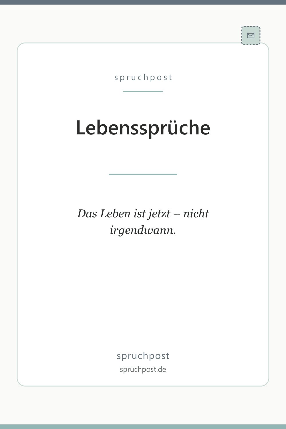 Spruchbild: Lebenssprüche