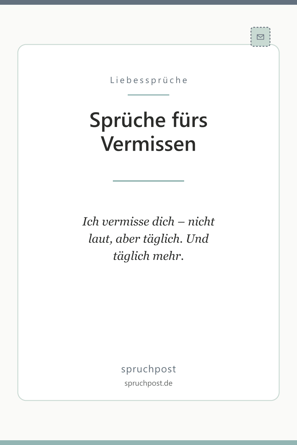 Spruchbild: Sprüche fürs Vermissen