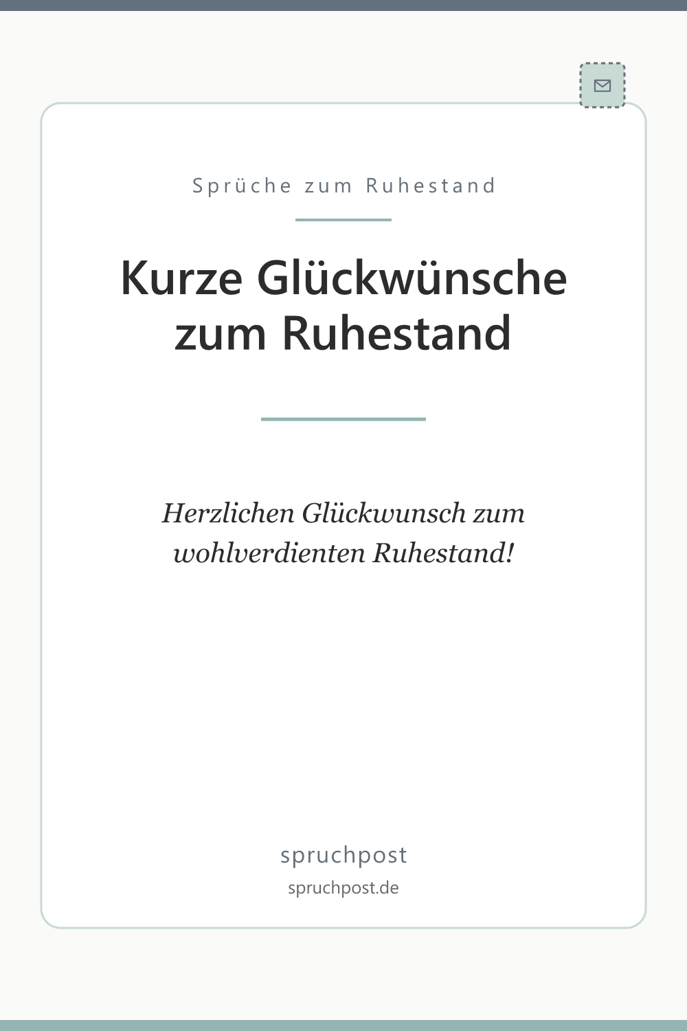 Spruchbild: Kurze Glückwünsche zum Ruhestand