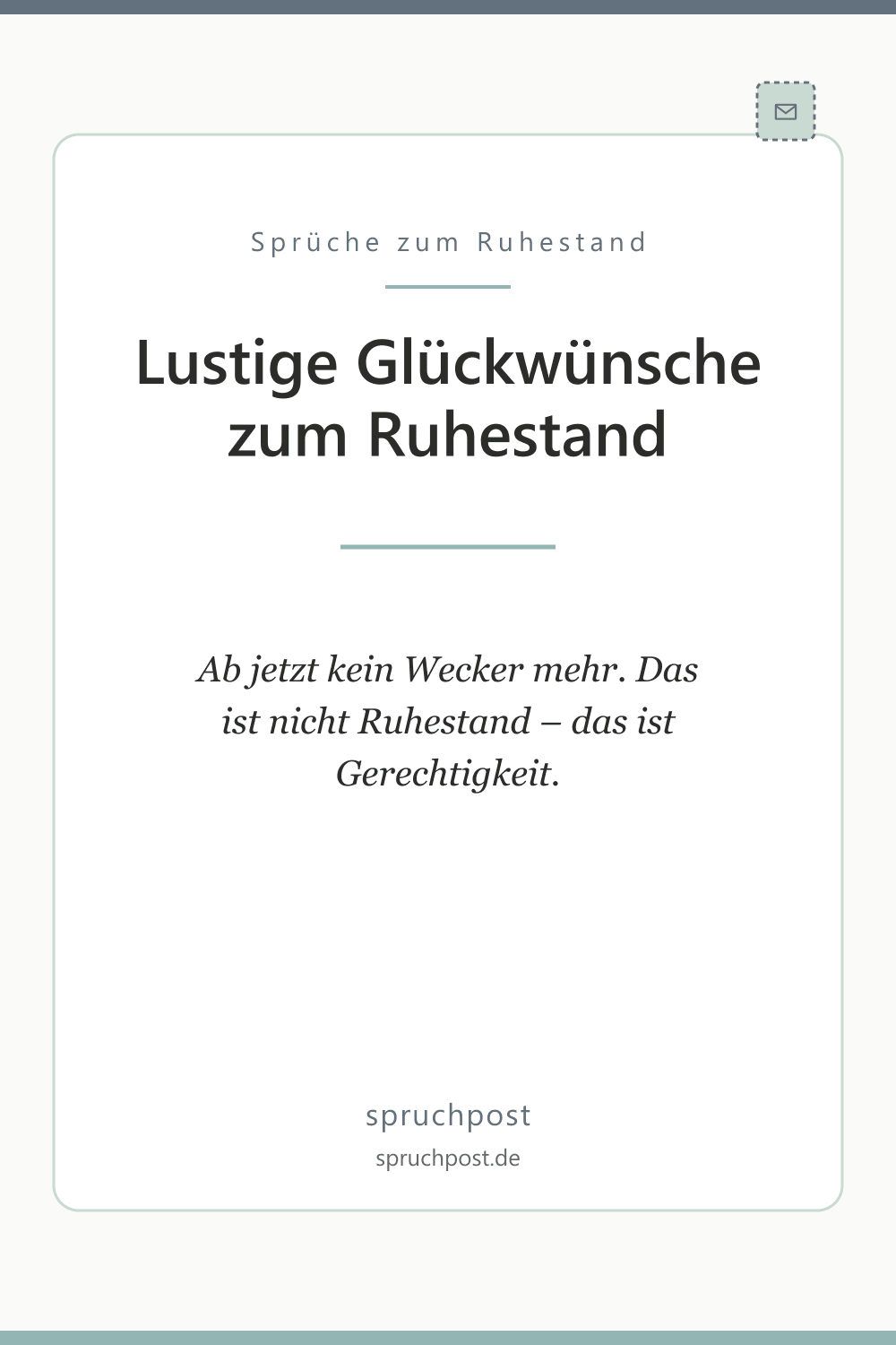 Spruchbild: Lustige Glückwünsche zum Ruhestand