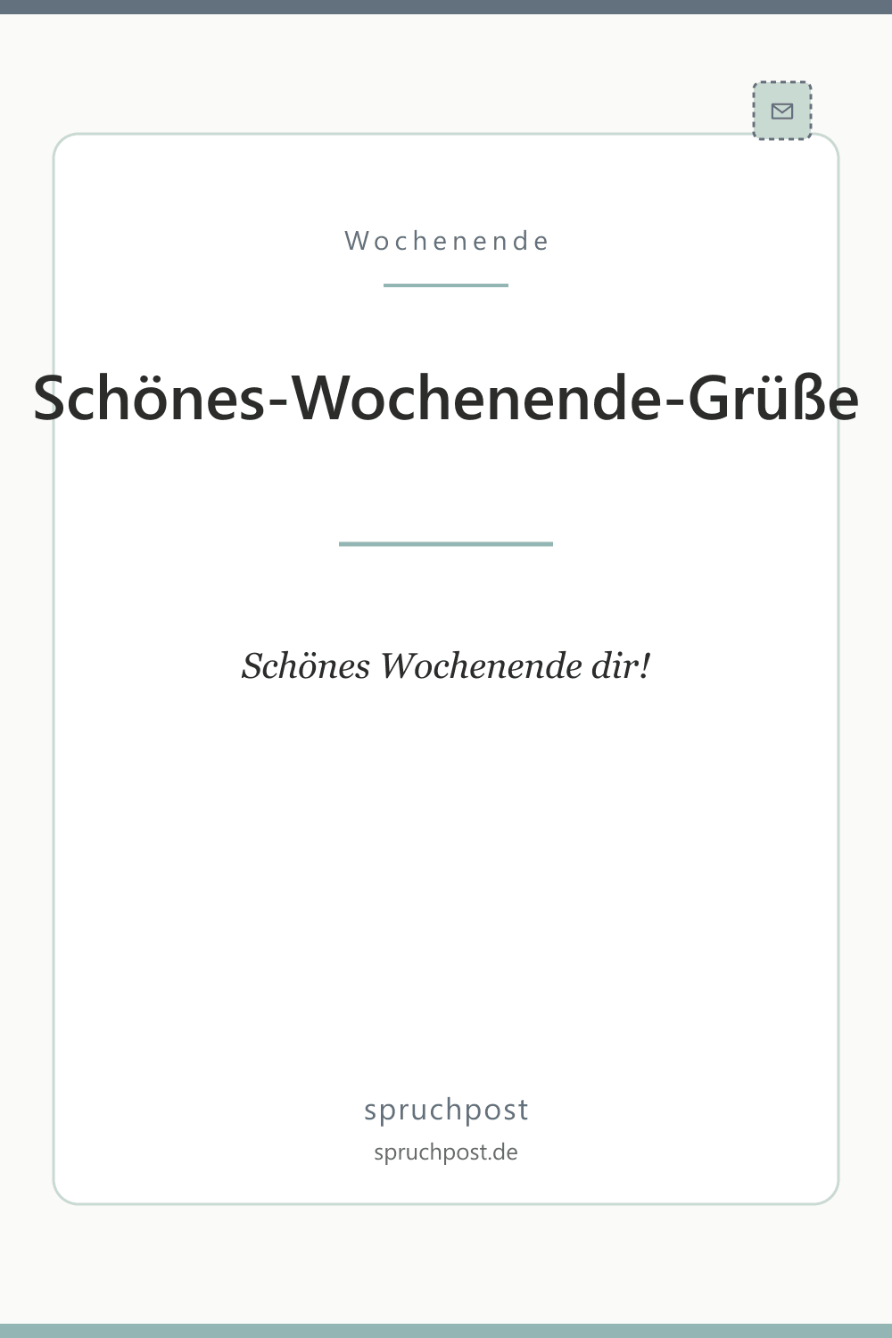 Spruchbild: Kurze Wochenend-Grüße für WhatsApp