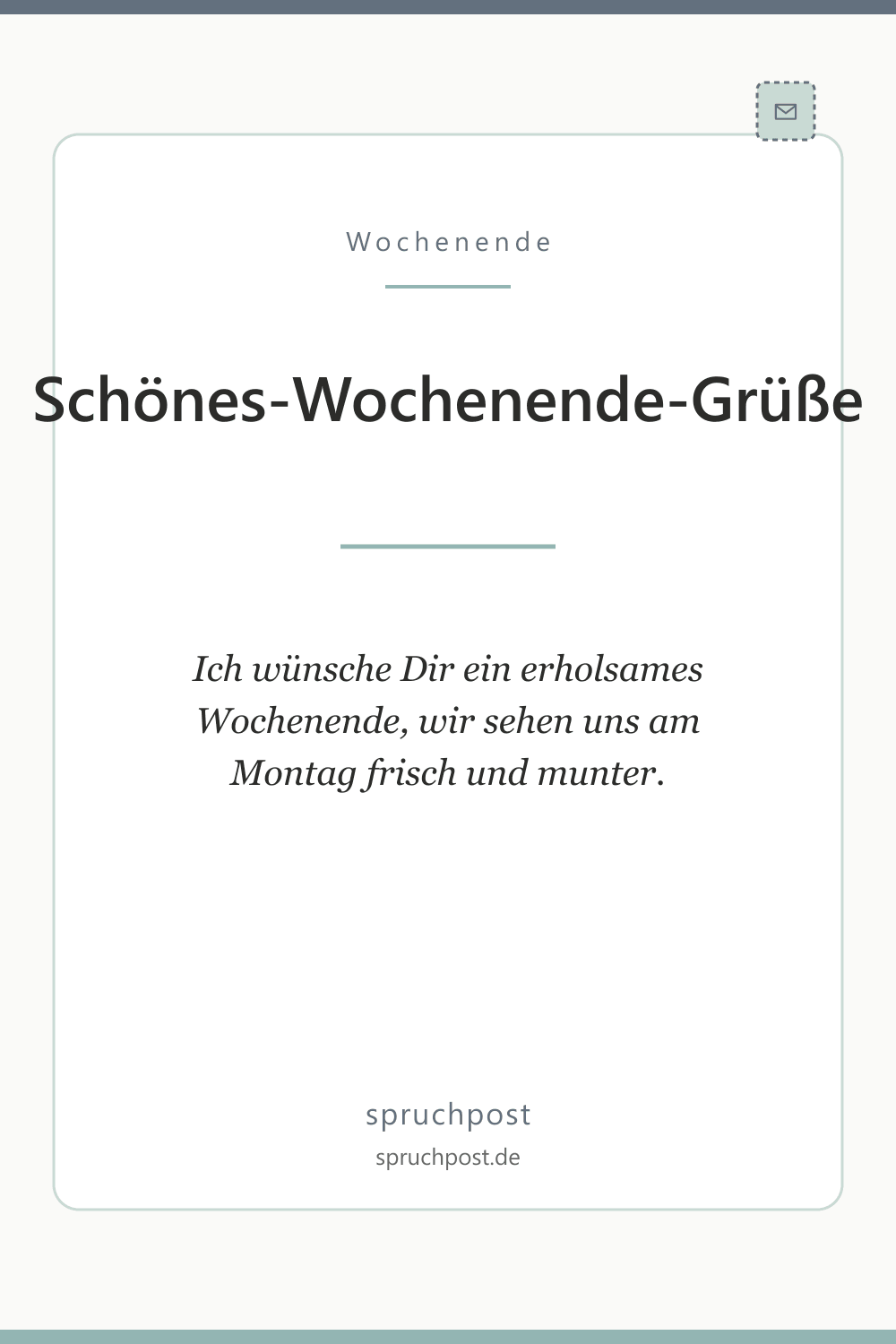 Spruchbild: Wochenend-Grüße für Kollegen