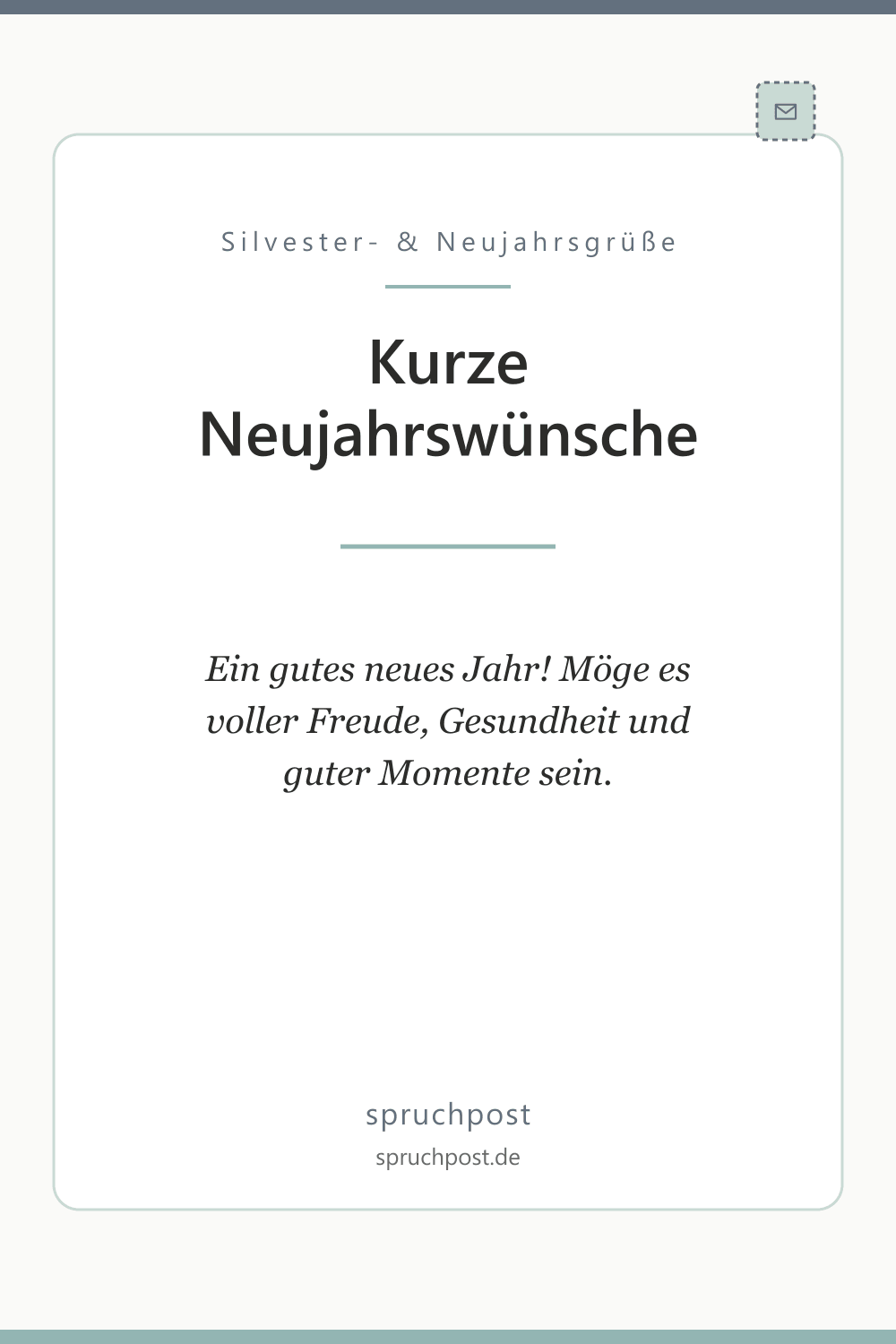 Spruchbild: Kurze Neujahrswünsche