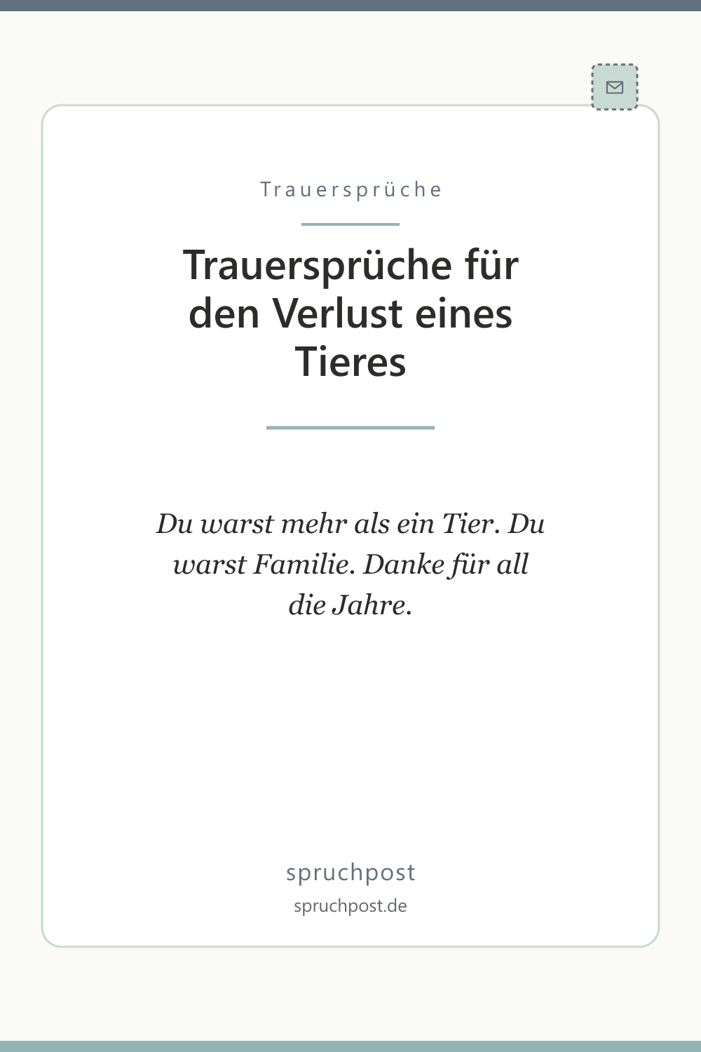 Spruchbild: Trauersprüche für den Verlust eines Tieres