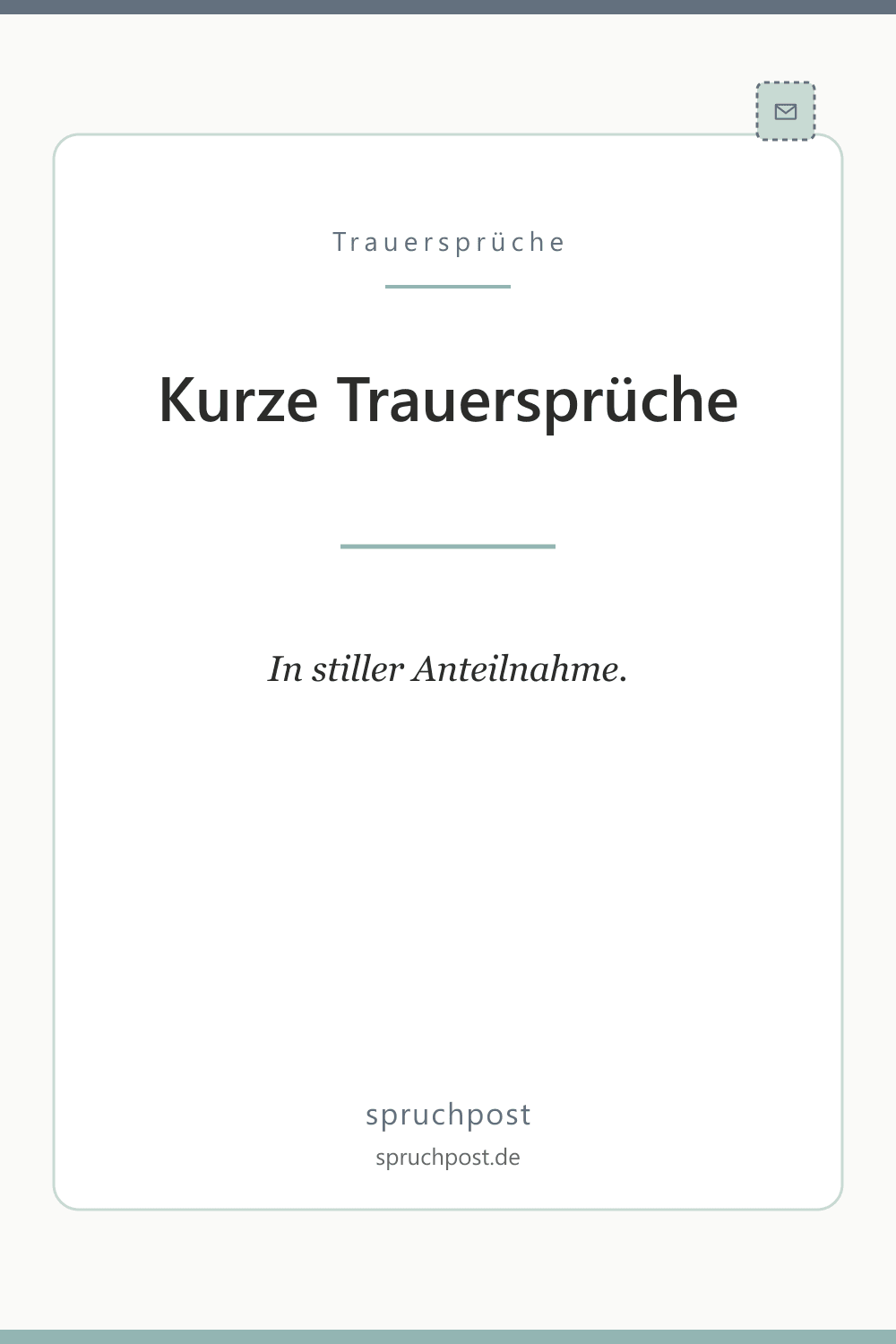 Spruchbild: Kurze Trauersprüche