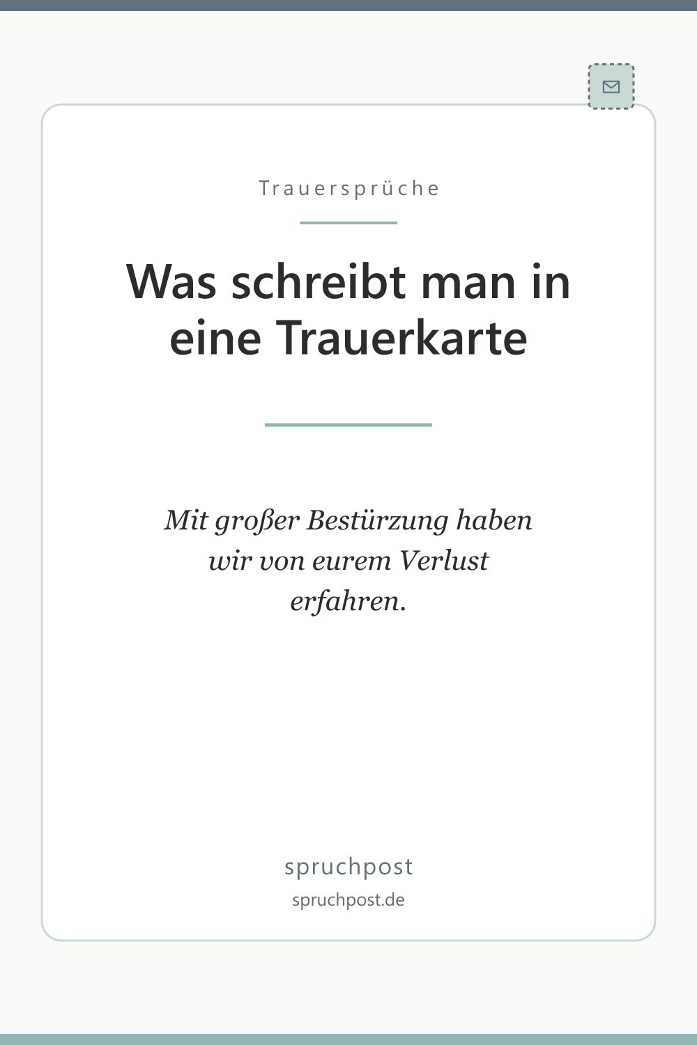 Spruchbild: Was schreibt man in eine Trauerkarte