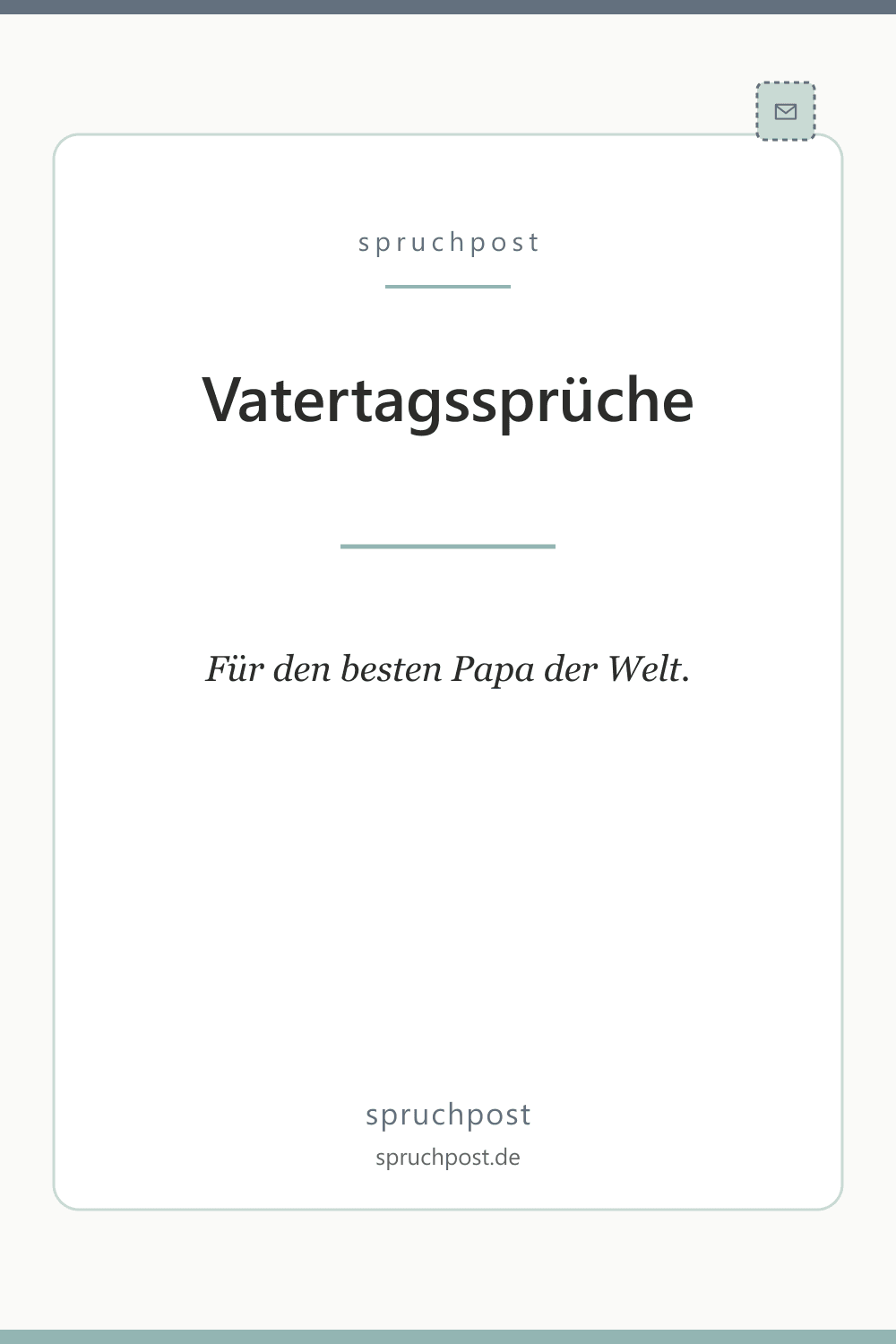 Spruchbild: Vatertagssprüche