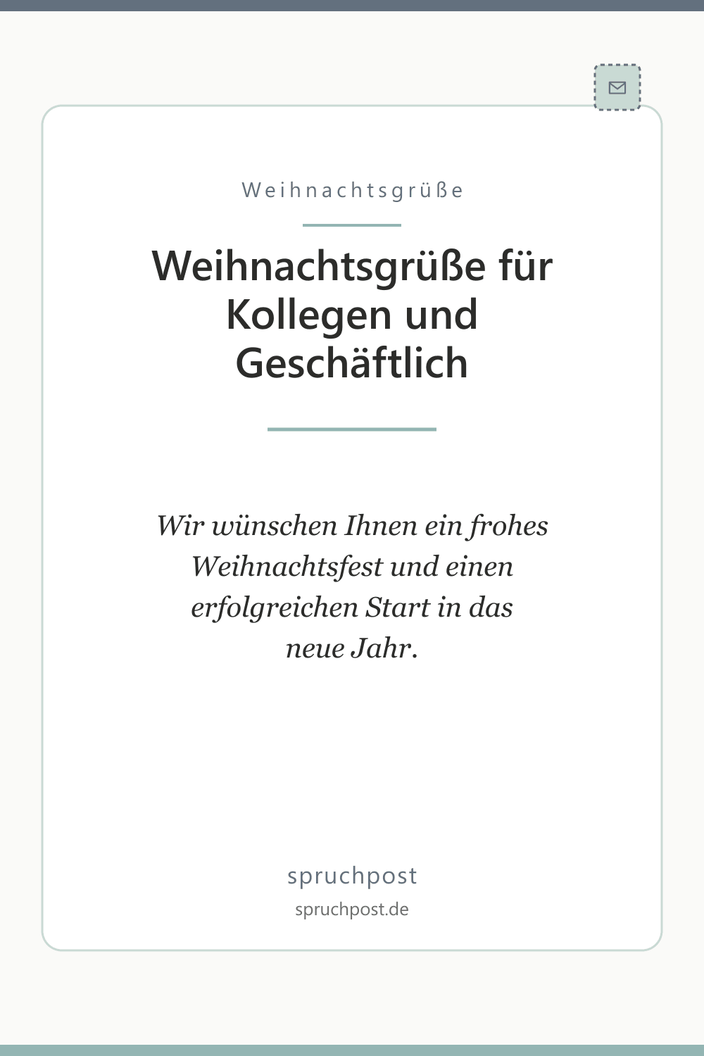 Spruchbild: Weihnachtsgrüße für Kollegen und Geschäftlich