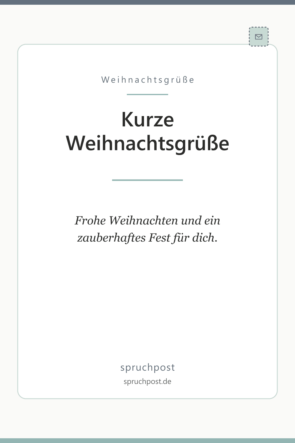 Spruchbild: Kurze Weihnachtsgrüße