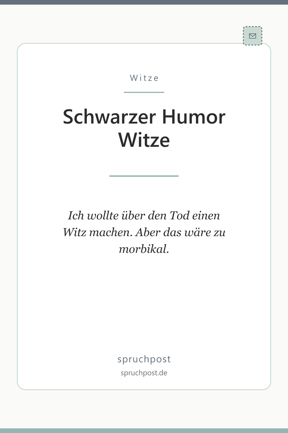 Spruchbild: Schwarzer Humor Witze